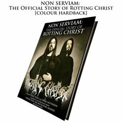 Book Not Serviam - The Story Of Rotting Christ - Hardback, Colour