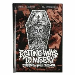 Book Rotting Ways To Misery - Finnish Death Metal Hardback