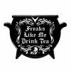 Coaster ALCHEMY GOTHIC - Freaks Like Me