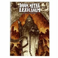 Doom Metal Book - Lexicanum 1 - True/trad Doom Bible - Hardback 2022